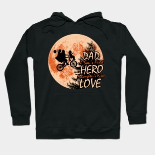 Dad A Son's First Hero A Daughter's First Love - Gift For Father Hoodie